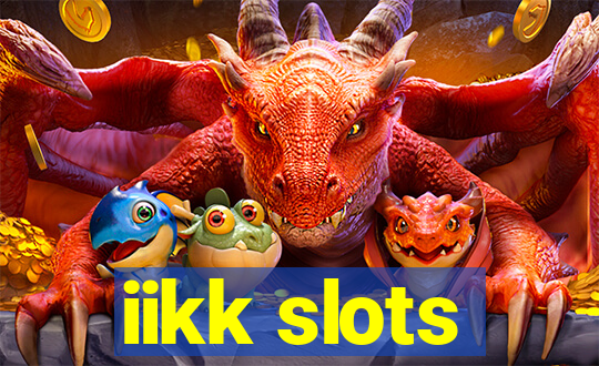 iikk slots